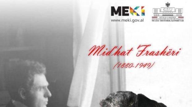 Muzeu Historik Kombëtar përkujton Mid’hat Frashërin, një nga eksponentët e elitës shqiptare