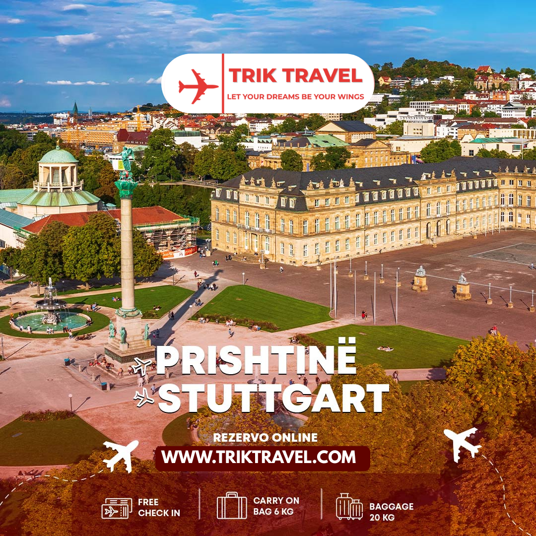 Fluturime Direkte Prishtinë Stuttgart me çmime të mira - Trik Travel